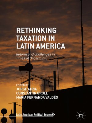 cover image of Rethinking Taxation in Latin America
